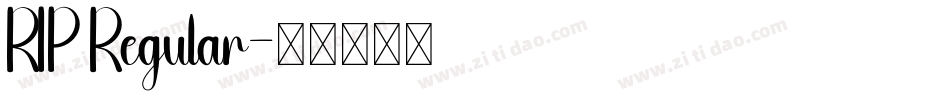 RIP Regular字体转换
